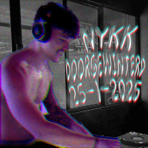 NYKK @ DOORGEWINTERD 25-1-2025 (HARD TECHNO SET)