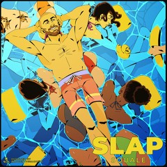 Squale - SLAP! (Prod by. Eskry)