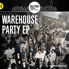 SCR003 - WAREHOUSE PARTY EP