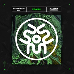 Crepe Music, KOSTT - Voices (Original Mix) | FREE DOWNLOAD