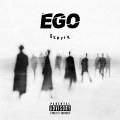 EGO (prod. by YUKiBeats)
