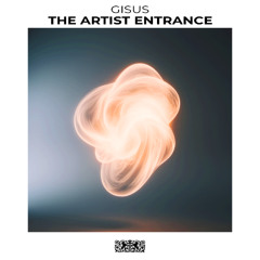 Gisus - The Artist Entrance