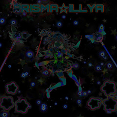 PRISMA☆ILLYA