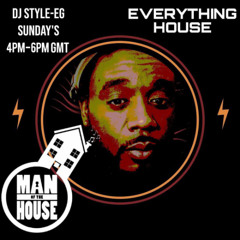 #ManOfTheHouse 08/06/2025 Sundays 4pm - 6pm GMT on Everything House