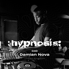 :hypnosis: 040 ~ Damian Nova [United Kingdom]
