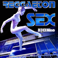 Reggaeton Sex Megamix (Plan B, El Amor Con La Ropa, Que Melones, Te Pongo A Gozar, Desencia)