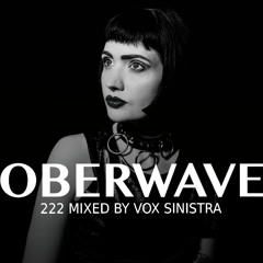 Vox Sinistra – Oberwave Mix 222