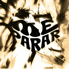 ME PARAR (slowed)