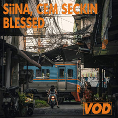 SiiNA, Cem Seckin  - Blessed