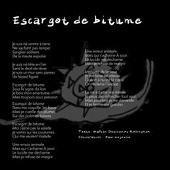 Escargot de bitume (poème)