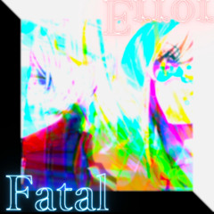 Fatal Error