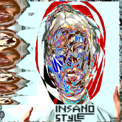 Insaneo style