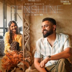 Sunshine | Amrit Maan