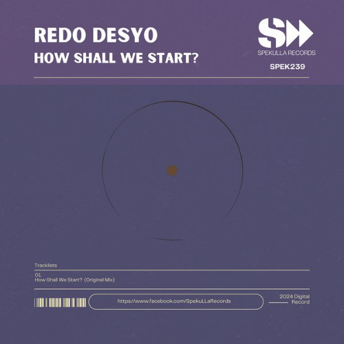 How Shall We Start? (Original Mix)