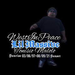 LONG LIVE LIL MASSIVE 🕊