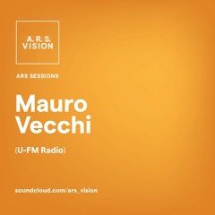 ARS SESSIONS #8 :: Mauro Vecchi