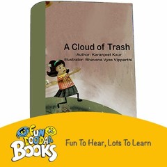 Short story for kids - A Cloud Of Trash