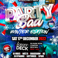 Promo MIX for  Party Bad Winter Edition  17th Of December 2022 (Ticket Link in Description)