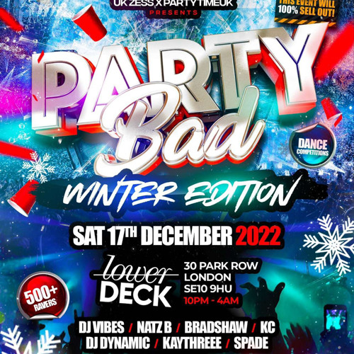 Promo MIX for  Party Bad Winter Edition  17th Of December 2022 (Ticket Link in Description)