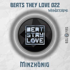 beats they love 022 (Minztape): Minzkönig [REUPLOAD]