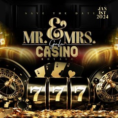 Mr. & Mrs. Gala Casino Royale Team Xclusive Promo Mix