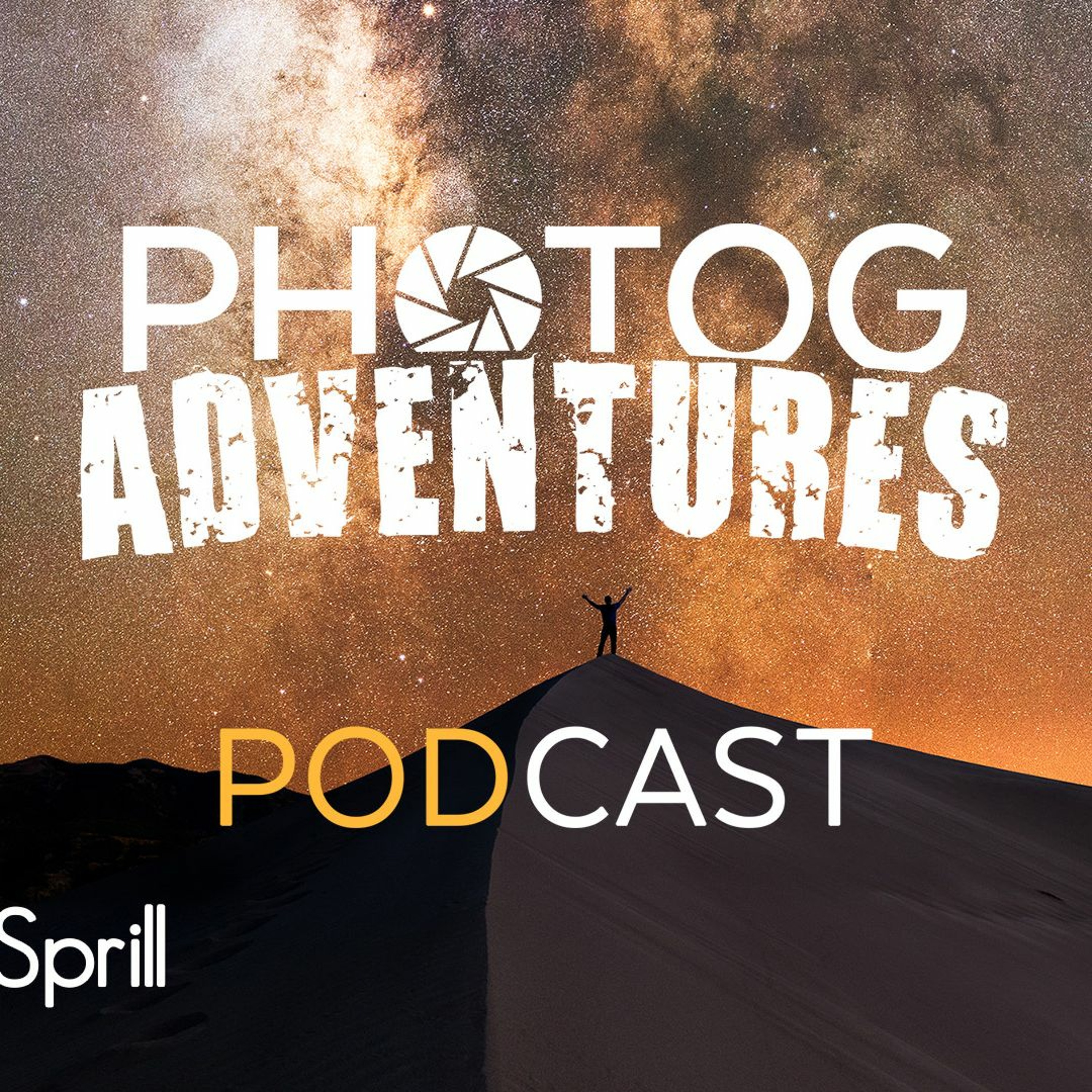 Michael Ver Sprill | Milky Way Mike joins me to talk our FIRST 2020 Milky Way Adventures | Ep 155