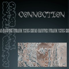 1.- Connection (Original Mix) Snippet