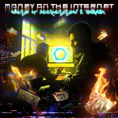 Money on the Internet