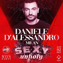 D'Alessandro LIVE at SEXY UNHOLY SNF 2o23