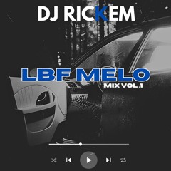 RICKEM MUSIC - LBF MELO