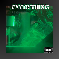 everything (prod. puhf)