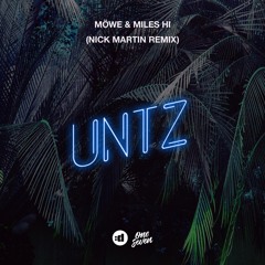 Untz (Nick Martin Remix)