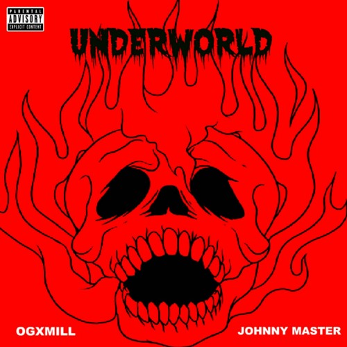 ogxmill & Johnny Master ⌁ Underworld