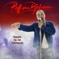 Rolf van Rijsbergen - Appels Op De Tafelsprei