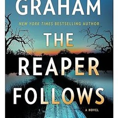 Free AudioBook The Reaper Follows by Heather Graham 🎧 Listen Online