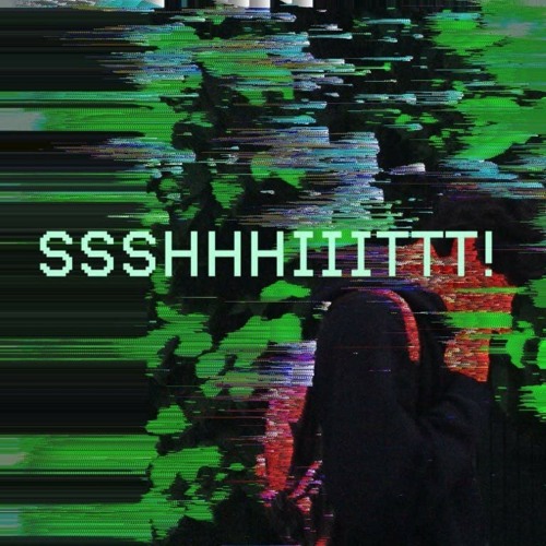 ssshhhiiittt! - вы