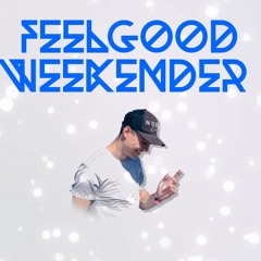Feel Good Weekender!