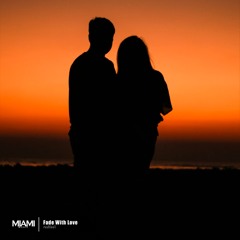 Redfeel - Fade With Love