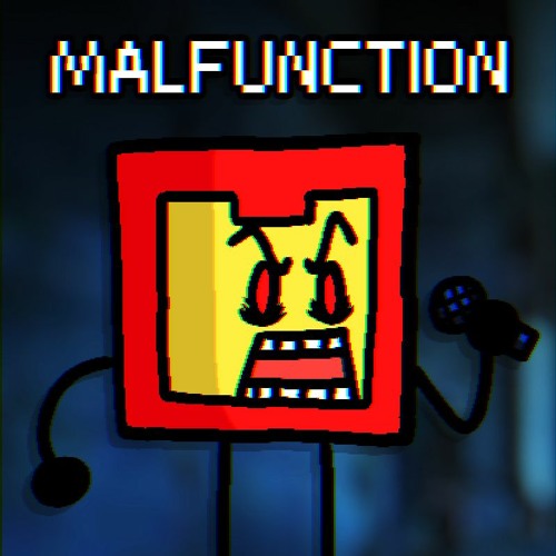 [3/4] MALFUNCTION (Self Insert FNF Theme)