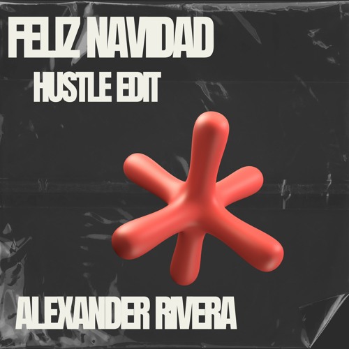 Alexander_Rivera__Navidad_Getdown__Hustle_Edit