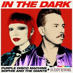 116.0 - Purple Disco Machine - In The Dark  DJ EDDY REWORK