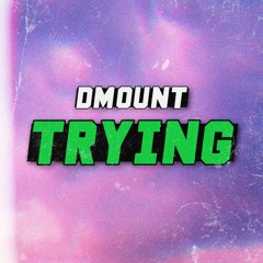 TRYING [FREE DL]