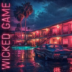 Wicked Game (Extended Mix)