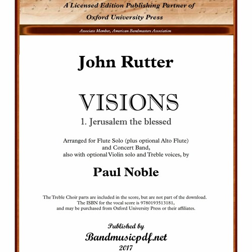 VISIONS 1. Jerusalem the blessed - John Rutter; arr. by Paul Noble