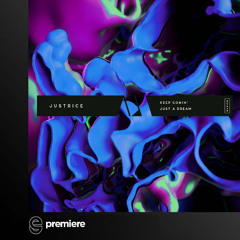 Premiere: Justrice - Keep Comin' - Moodyverse