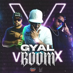 Vilone x Merl'X x Assuré - GYAL BOOM