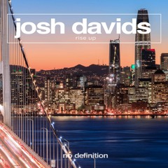 Josh Davids - Rise Up