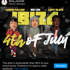 4TH OF JULY - Jason Fallow ❌ Lupo Black ❌ Big Los