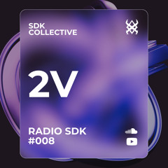 RADIO SDK #008: 2V