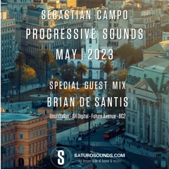 Progressive Sounds 41  Part 2 - Guest Mix: Brian De Santis